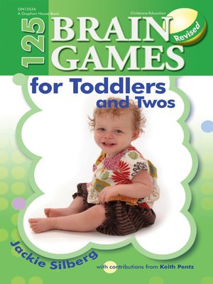 cover image of 125 Brain Games for Toddlers and Twos